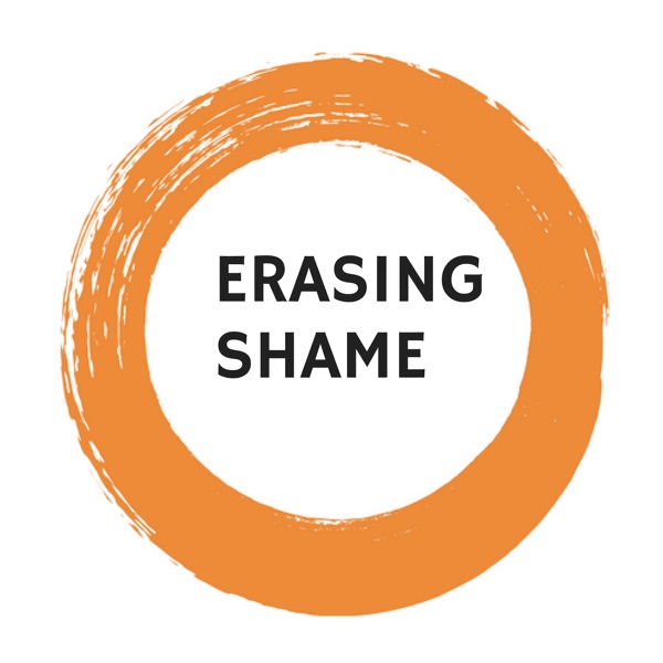 Erasing Shame podcast